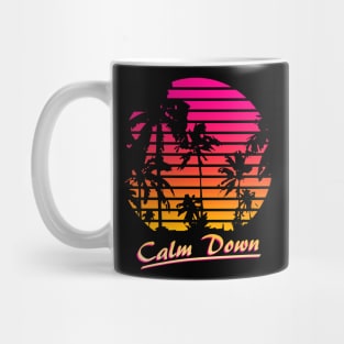 Calm Down Mug